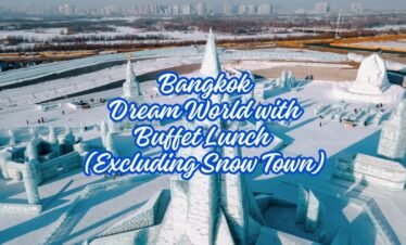BANGKOK Dream World with Buffet lunch (excluding Snow Town)